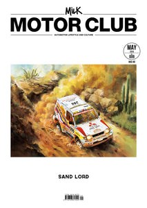 009 Milk Motor Club — Sand Lord